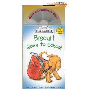   Goes To School Alyssa Satin/ Schories, Pat (ILT) Capucilli Books