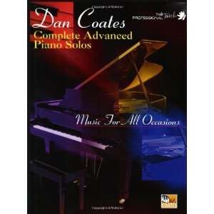 Dan Coates Complete / Advanced Piano Solos (The Professional Touch 