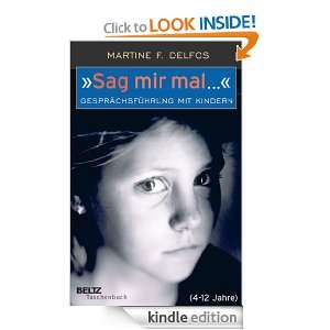 Sag mir mal (German Edition) Martine F. Delfos, Verena Kiefer  