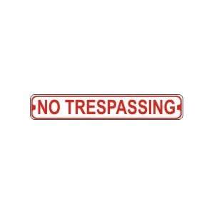  No Trespassing Novelty Metal Street Sign