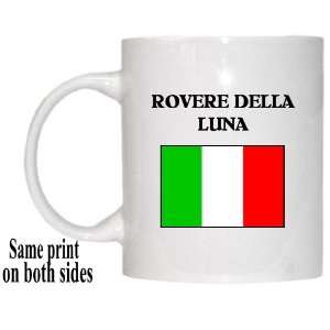  Italy   ROVERE DELLA LUNA Mug 