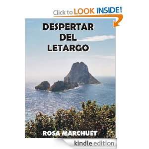 DESPERTAR DEL LETARGO (Spanish Edition) ROSA MARCHUET  
