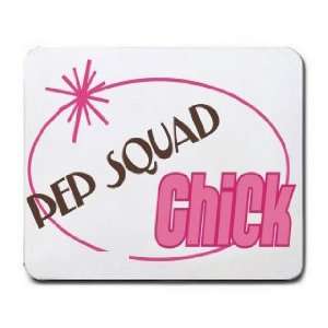  PEP SQUAD Chick Mousepad: Office Products