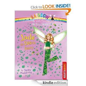 Jade the Disco Fairy Daisy Meadows  Kindle Store