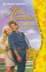 Cowboys Are for Loving by Marie Ferrarella 1998, Paperback 