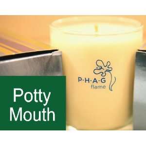  PHAG flame Candle  Potty Mouth