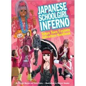   Inferno Tokyo Teen Fashion Subculture Handbook  Author  Books