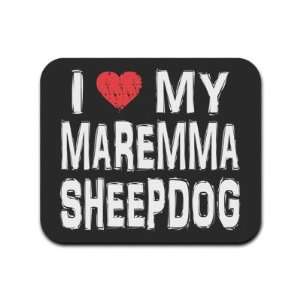  I Love My Maremma Sheepdog Mousepad Mouse Pad: Computers 