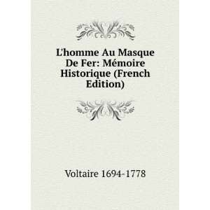  Lhomme Au Masque De Fer MÃ©moire Historique (French 