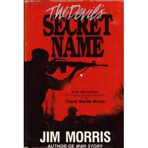  The Devils Secret Name Jim Morris. Books