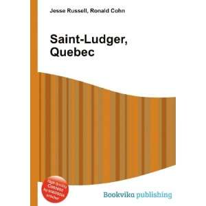  Saint Ludger, Quebec Ronald Cohn Jesse Russell Books