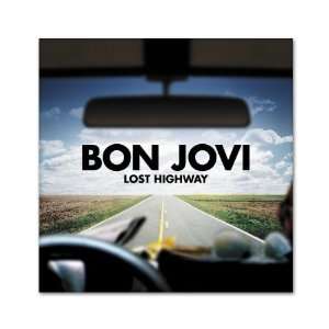  Bon Jovi Lost Highway music sticker decal 4 x 4 