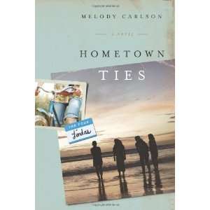    Hometown Ties A Novel (The Four Lindas) n/a  Author  Books