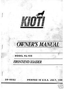KIOTI KL105 TRACTOR FRONT END LOADER OWNER MANUAL  