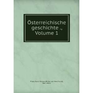   Volume 1 Karl Uhlirz Franz Xaver Krones (Ritter von Marchland) Books