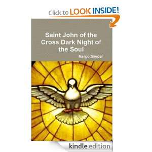 SAINT JOHN OF THE CROSS THE DARK NIGHT OF THE SOUL BOOK ONE AND TWO 