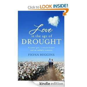 Love in the Age of Drought: Fiona Higgins:  Kindle Store