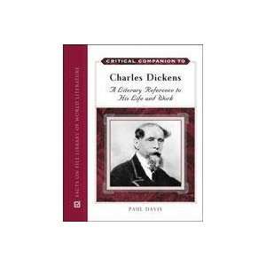    Critical Companion to Charles Dickens Paul B. Davis Books