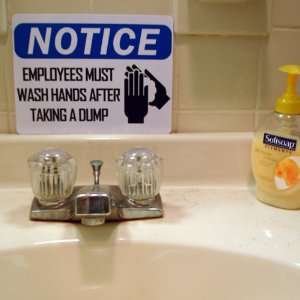  Prank Sign   Employees Must Wash Hands Toys & Games