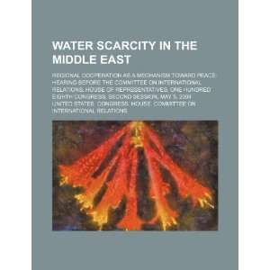  Water scarcity in the Middle East regional cooperation as 