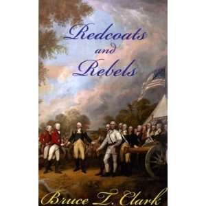  Redcoats and Rebels
