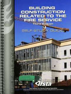 IFSTA Building Construction 3rd edition Study Guide  