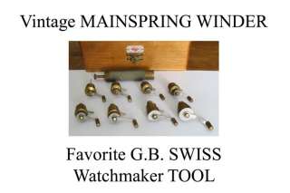Mainspring WINDING TOOL SET Favorite G.B. Swiss Made GB High Quality 