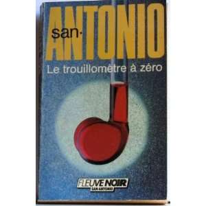  Trouillometre a zero (9782265036246) San Antonio Books