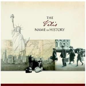  The Velis Name in History Ancestry Books