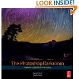 The Photoshop Darkroom Creative Digital Post Processing by Harold 