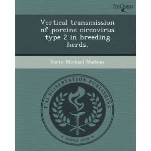  Vertical transmission of porcine circovirus type 2 in 