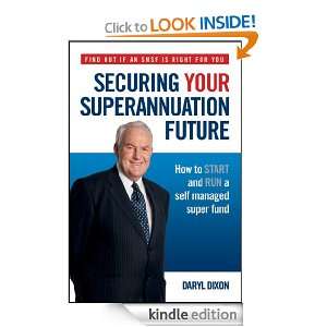   Superannuation Future How to Start and Run a Self Managed Super Fund