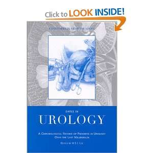  Dates in Urology A Chronological Record of Progress in Urology 