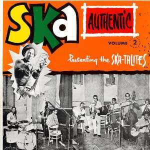  Ska Authentic Volume 2: Music