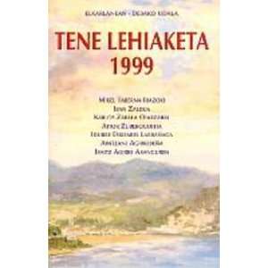  Tene Lehiaketa 1999 (9788483314340) VARIOS AUTORES Books