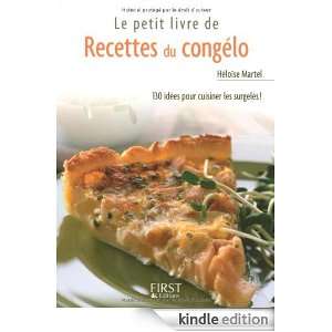 Le petit livre de recettes du congélo (French Edition) Héloïse 