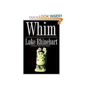  Whim (9781403347992) Luke Rhinehart Books