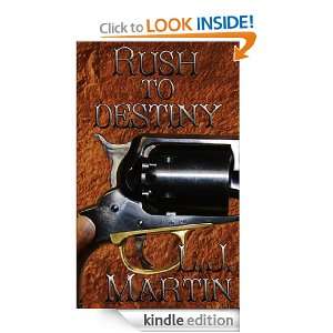Rush To Destiny L. J. MARTIN  Kindle Store