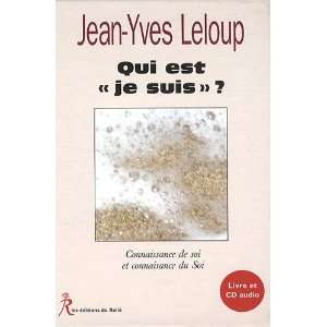  qui est je suis ? (9782354900311) Jean Yves Leloup Books