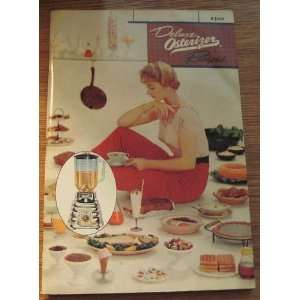  Deluxe Osterizer Recipes: John Oster  : Books