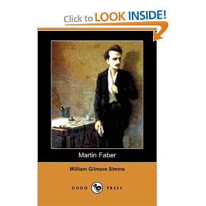   Faber (Dodo Press) (9781409936305) William Gilmore Simms Books