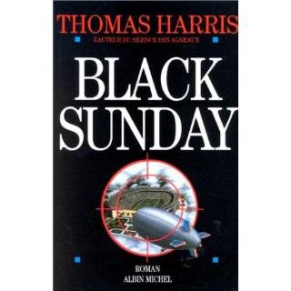 Black Sunday by Thomas Harris and Monique Lebailly (Dec 31, 1993)