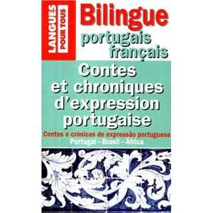  Contes et chroniques dexpression portugaise 
