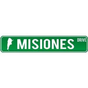 New  Misiones Drive   Sign / Signs  Argentina Street Sign City 