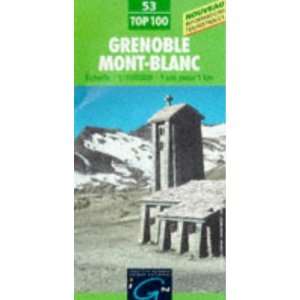  Grenoble/Albertville/Mont Blanc (IGN Green Top 100 