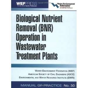  Nutrient Removal (BNR) Operation in Wastewater Treatment Plants 