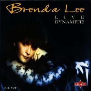  Live Dynamite Brenda Lee Music