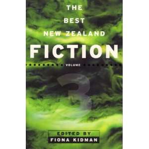  The Best New Zealand Fiction (9781869417970) Books