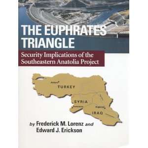  Euphrates Triangle Security Implications of the 