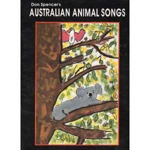  Australian Animal Songs (Music Sheet): Books